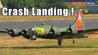 Boeing B17 Flying Fortress CRASH LANDING [upl. by Nethsa]