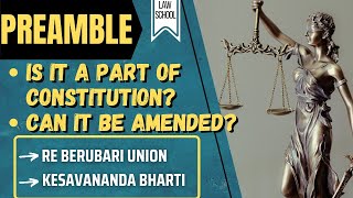 Constitution Of India║ Preamble Re Berubari amp Kesavananda Bharti Case ║LAW SCHOOL [upl. by Cody]