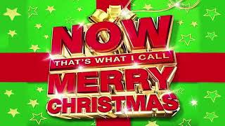 NOW THATS WHAT I CALL CHRISTMAS  CHRISTMAS SONGS FULL ALBUM [upl. by Anitnegra]