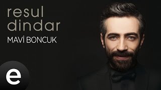 Resul Dindar  Mavi Boncuk  Official Audio aşkımeşk resuldindar  Esen Müzik [upl. by Piegari]