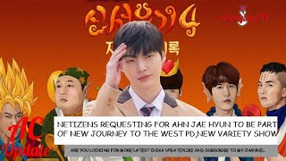 Netizens Requesting For Ahn Jae Hyun To Be Part Of New Variety Show Of New Journey To The West PD [upl. by Namajneb]