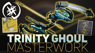 Trinity Ghoul Masterwork This Exotic Catalyst is a gamechanger  Destiny 2 Season of Arrivals [upl. by Jary]