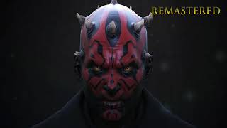 Star Wars  Darth Maul Complete Music Theme  Remastered [upl. by Agemo]