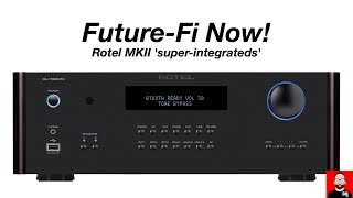 FutureFi Now ROTEL MKII superintegrateds [upl. by Selec]