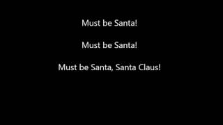 Must be Santa Backing Track with Lyrics [upl. by Quint]