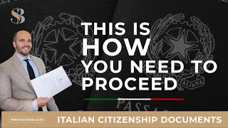 Italian Dual Citizenship Documents This Is HOW You Need to Proceed [upl. by Wolbrom]