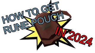 How to Get a Rune Pouch in 2024 [upl. by Manvil795]