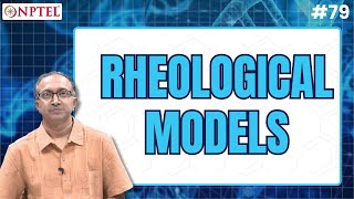 79 Rheological Models  Polymers Concepts Properties Uses amp Sustainability [upl. by Pallas122]