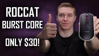 Roccat Burst Core Review  Best Budget Mouse Of 2021 [upl. by Kerrill991]