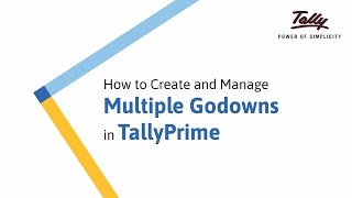 How to Create and Manage Multiple Godowns in TallyPrime  Tally Learning Hub [upl. by Romeo]