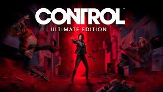 Control  Ultimate Edition Announcement Trailer [upl. by Inad]