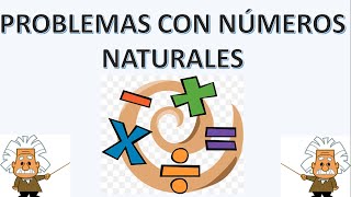 SOLUCIÓN DE PROBLEMAS CON NÚMEROS NATURALES [upl. by Hairem65]