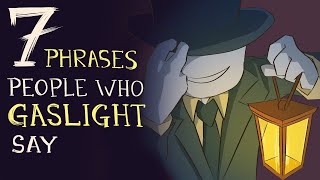 12 Gaslighting Phrases Abusive People Use To Control You [upl. by Michaela]