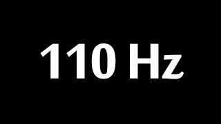 110 Hz Test Tone 10 Hours [upl. by Jodee]