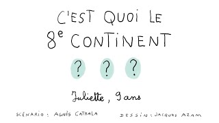 Cest quoi le 8e continent   1 jour 1 question [upl. by Lolly]