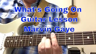 Whats Going On Guitar lesson  Marvin Gaye [upl. by Einneg]