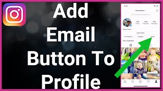 How To Add Email Address Message Button To Instagram Profile [upl. by Yuhas]