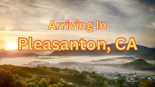 Arrival To Pleasanton California [upl. by Andreas]