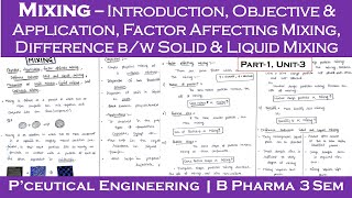 Mixing  Objective amp Applications  factors affecting mixing  L1 U3  Pharmaceutical engineering [upl. by Rise]