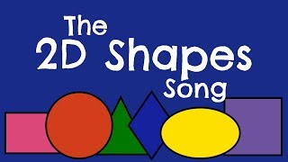 The 2D Shapes Song [upl. by Nahtnaoj646]