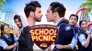 School Picnic  School Diaries 20  Harsh Beniwal [upl. by Zedekiah]