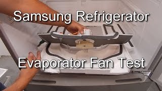 How to Test the Fridge Fan on a Samsung Refrigerator [upl. by Atikam]