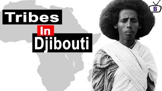 Major ethnic groups in Djibouti and their peculiarities [upl. by Atinauj]