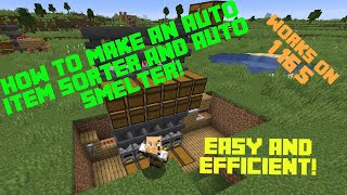 MINECRAFT MAKING A FULL AUTO ITEM SORTER amp AUTO SMELTING SYSTEM [upl. by Kissee]