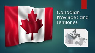 Canadian Provinces and Territories [upl. by Jarrad]