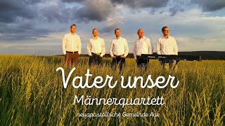 Vater unser  Männerquartett [upl. by Akelam]