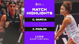 Caroline Garcia vs Jasmine Paolini  2023 Lyon Quarterfinal  WTA Match Highlights [upl. by Ynitsed]