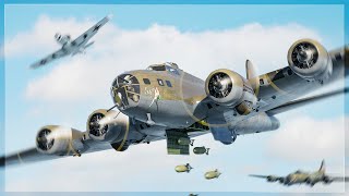 B17 FLYING FORTRESS CLOSE AIR SUPPORT [upl. by Ecnadnac544]