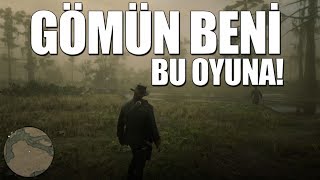 BENİ BİTİREN OYUN RED DEAD REDEMPTION 2 [upl. by Rabassa41]