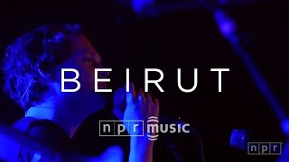 Beirut Full Concert  NPR MUSIC FRONT ROW [upl. by Neened616]