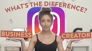 WHATS THE DIFFERENCE BETWEEN A BUSINESS amp CREATOR ACCOUNT ON INSTAGRAM  Which on should YOU have [upl. by Ika]