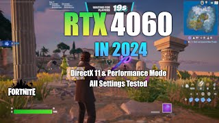 RTX 4060  Fortnite in 2024  All Settings Tested [upl. by Atokad949]