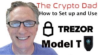 How to Set up and Use the Trezor Model T Cryptocurrency Hardware Wallet [upl. by Merri605]