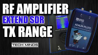 Extend SDR Transmit Range  LimeSDR  HackRF  Adalm Pluto Amplifier [upl. by Bigler212]