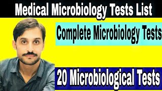 Medical Microbiology Tests List  20 Important Tests [upl. by Figone]