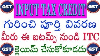 Detailed explanation about INPUT TAX CREDIT under GST in Telugu [upl. by Kerek]