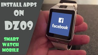 Installing Apps and Games on DZ09 Smartwatch  Talkin Tech Stuff [upl. by Derick]