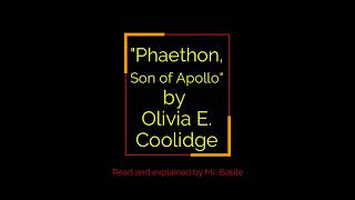 Mr Basile reads amp explains quotPhaethon Son of Apolloquot [upl. by Rind397]