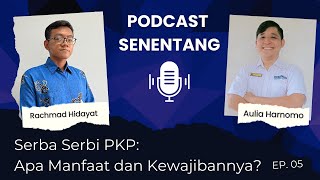 Mengenal Lebih Dekat Pengusaha Kena Pajak PKP  Podcast Senentang [upl. by Jeanine]