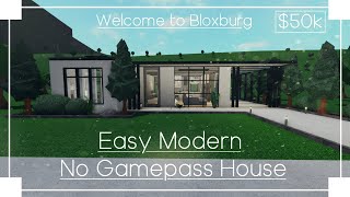 Easy Modern No Gamepass House  Roblox  Welcome to Bloxburg [upl. by Ellga]