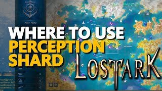 Where to use Perception Shard Lost Ark [upl. by Noreh]