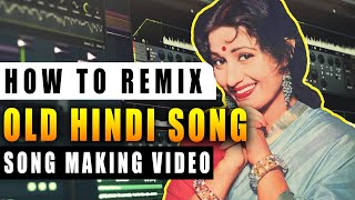 HOW TO REMIX OLD HINDI SONG IN FL STUDIO [upl. by Hartley854]