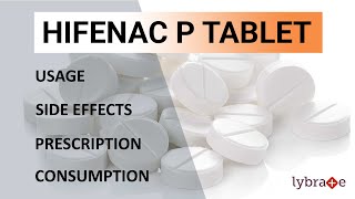 Hifenac P Tablet  Uses  Side Effects Composition amp Prescription  2019 Complete Guide [upl. by Dabney]