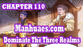 Dominate The Three Realms Chapter 110 English Sub  MANHUAESCOM [upl. by Slohcin]