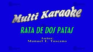 MULTIKARAOKE  Rata De Dos Patas [upl. by Annelg469]