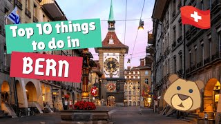 TOP 10 THINGS TO DO IN BERN SWITZERLAND  Old Town Walking Tour Bears and the Gurten [upl. by Htebzil]